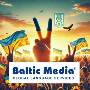 Läs mer om artikeln Den växande efterfrågan på ukrainska översättningar –  Baltic Media® stödjer Ukraina