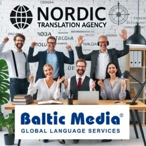 Our Values 5 Values of Nordic-Baltic Language Service Provider Baltic Media®