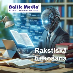 Read more about the article Rakstiskā tulkošana. Teorija un prakse
