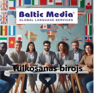 Kas ir tulkošanas birojs? 5 tulkošanas birojs Latvijā